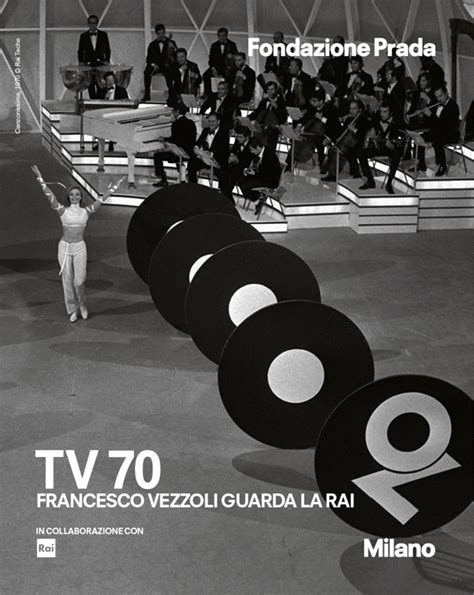 mostra sulla tv anni 70 palazzo prada|La Rai e gli anni '70 in mostra alla Fondazione Prada.